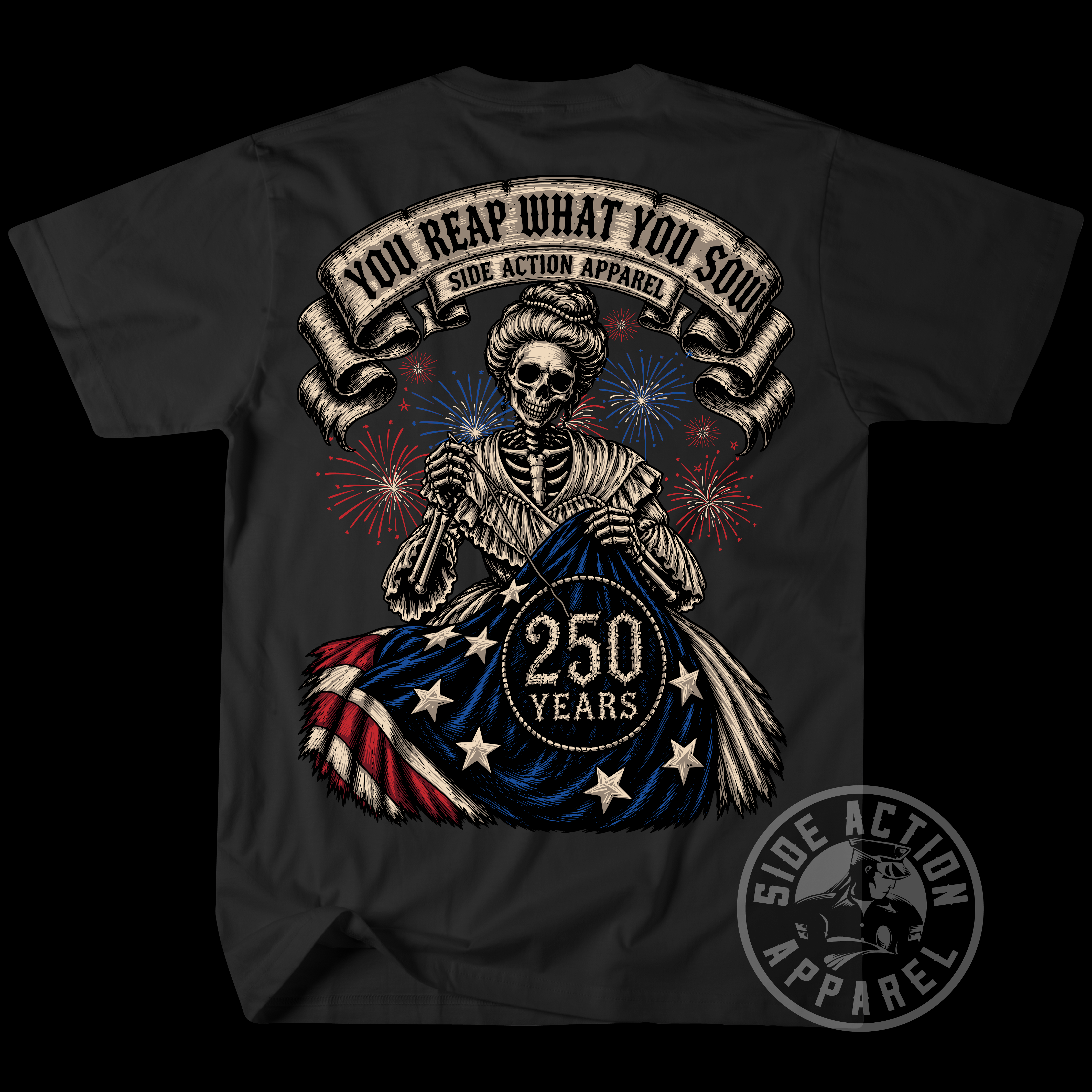 Reap What You Sow - America 250th Shirt