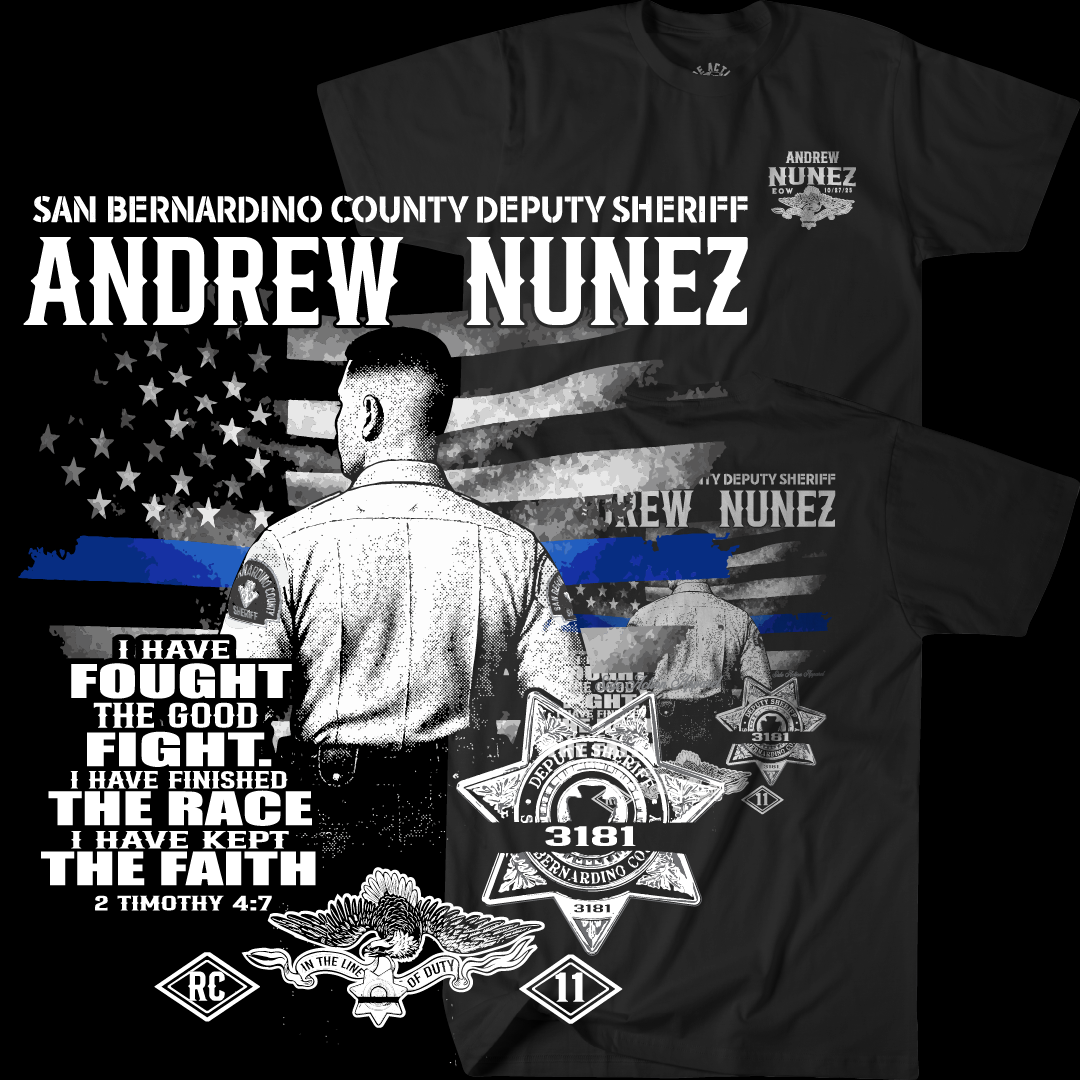 Tribute Shirt - SBSO DEPUTY ANDREW NUNEZ