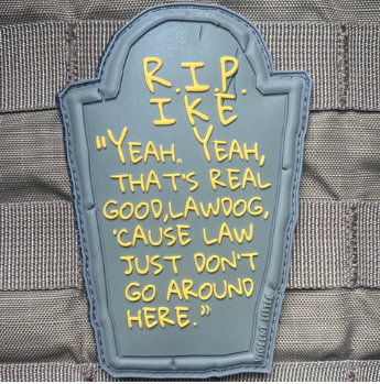 IKE LAWDOG TOMBSTONE PVC MORALE PATCH