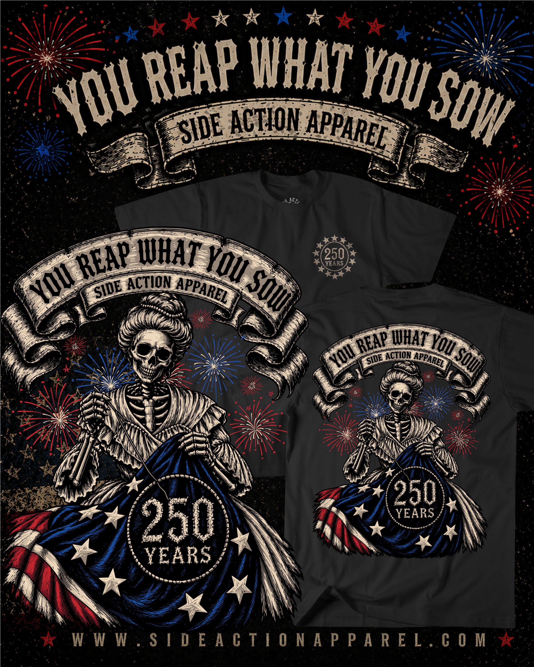 Reap What You Sow - America 250th Shirt